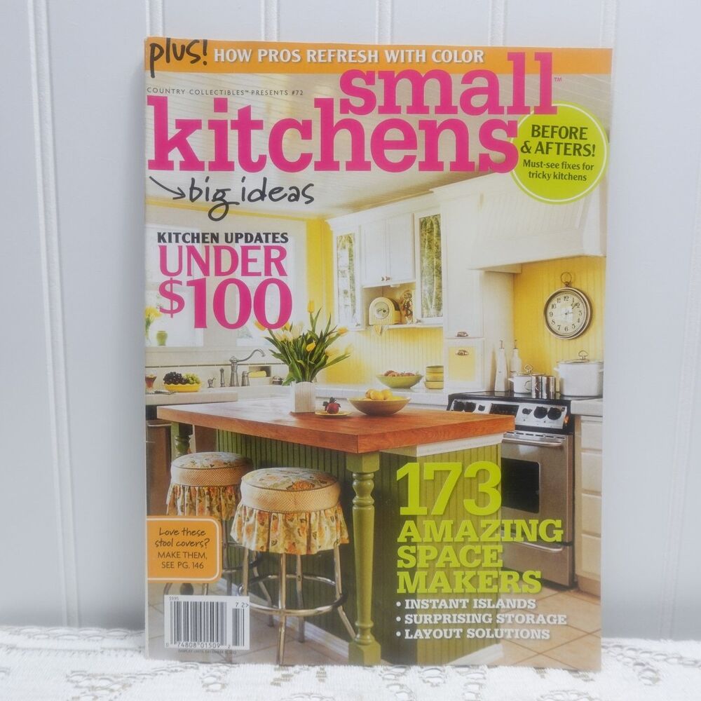 Small Kitchens Big Ideas Magazine 2012 Country Collectibles #72 Home Design
